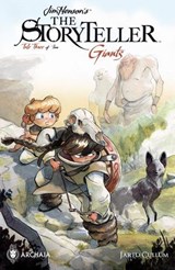 Jim Henson's Storyteller: Giants #3 - Jim Henson ; Jared Cullum ; Brandon Dayton ; Conor Nolan ; Feifei Ruan - 9781684150878