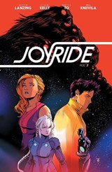 Joyride Vol. 3 - Jackson Lanzing ; Collin Kelly ; Marcus To - 9781684151172