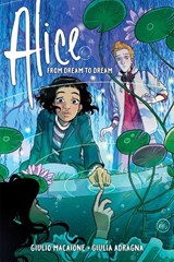 Alice: From Dream to Dream - Giulio Macaione - 9781684151806