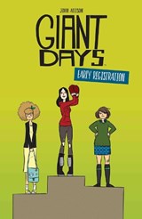 Giant Days: Early Registration - John Allison - 9781684152650