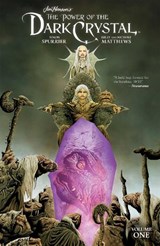 Jim Henson's The Power of the Dark Crystal Vol. 1 - Simon Spurrier - 9781684153008