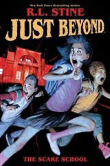 Just Beyond: The Scare School - R. L. Stine - 9781684154166