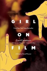 Girl on Film Original Graphic Novel - Cecil Castellucci - 9781684154531