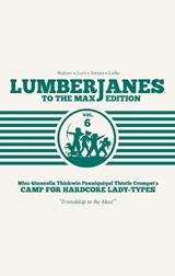 Lumberjanes: To the Max Vol. 6 - WATTERS,  Shannon - 9781684154944
