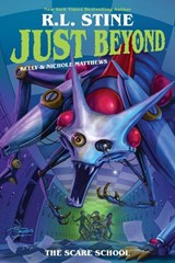 Just Beyond: The Scare School (Barnes & Noble Exclusive Edition) - R.L. Stine - 9781684155118