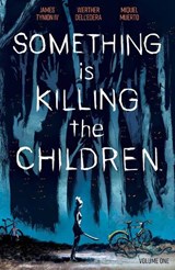 Something is Killing the Children Vol. 1 - James Tynion IV - 9781684155583