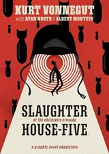 Slaughterhouse-Five: The Graphic Novel - Kurt Vonnegut ; Ryan North - 9781684156252