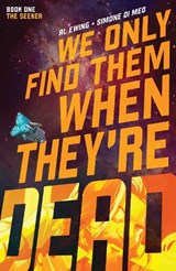 We Only Find Them When They're Dead Vol. 1 - Al Ewing - 9781684156771