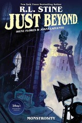 Just Beyond: Monstrosity - R.L. Stine - 9781684156979