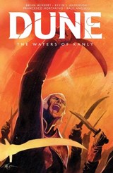 Dune: The Waters of Kanly - Brian Herbert ; Kevin J. Anderson - 9781684158867