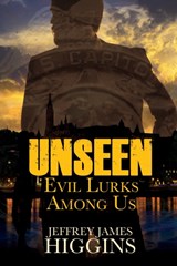 Unseen - Jeffrey James Higgins - 9781684338238