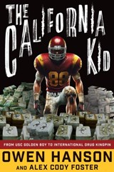 The California Kid - Owen Hanson ; Alex Cody Foster - 9781684420506