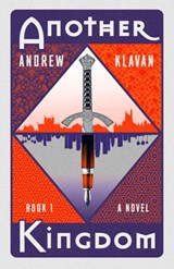 ANOTHER KINGDOM - Andrew Klavan - 9781684422647