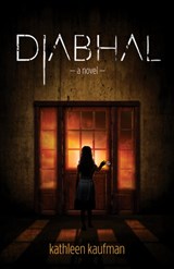 Diabhal - Kathleen Kaufman - 9781684423194