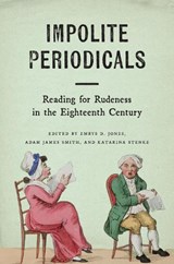 Impolite Periodicals - Emrys D. Jones ; Adam James Smith ; Katarina Stenke - 9781684485772