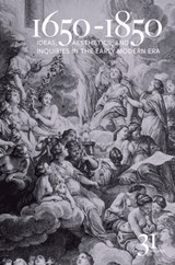 1650-1850 - Kevin L. Cope ; Samara Anne Cahill - 9781684485888