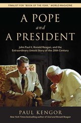 A Pope and a President - Paul Kengor - 9781684516353