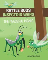 Battle Bugs Insectoid Wars - Eddie ;  James Woodward - 9781684568123