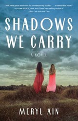  Shadows We Carry - Meryl Ain - 9781684632015