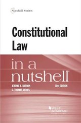 Constitutional Law in a Nutshell - Jerome A. Barron ; C. Thomas Dienes - 9781684673285