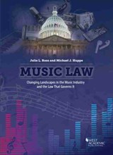 Music Law - Julie L. Ross ; Michael J. Huppe - 9781684676125