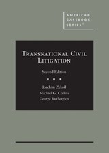 Transnational Civil Litigation - Joachim E. Zekoll ; Michael G. Collins ; George A. Rutherglen - 9781684676187