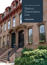 Historic Preservation Law - Sara C. Bronin ; J. Peter Byrne - 9781684676347