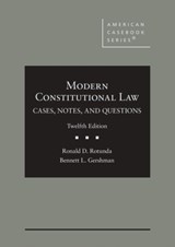 Modern Constitutional Law - Ronald D. Rotunda ; Bennett L. Gershman - 9781684676736