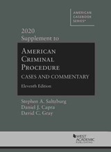 American Criminal Procedure - Stephen A. Saltzburg ; Daniel J. Capra ; David C. Gray - 9781684678938