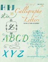 The Art of Calligraphy Letters -  - 9781684810307