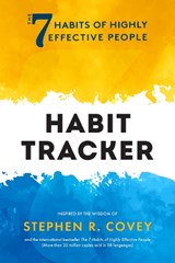The 7 Habits of Highly Effective People: Habit Tracker - Stephen R. Covey - 9781684810857