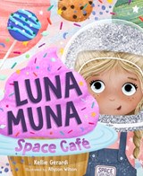 Luna Muna - Kellie Gerardi - 9781684812370