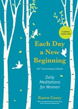 Each Day a New Beginning - Karen Casey - 9781684812547