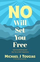 No Will Set You Free - Michael Tougias - 9781684816040