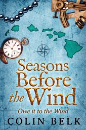 Seasons Before the Wind