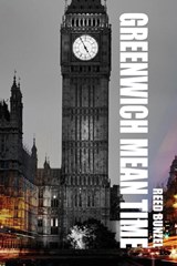 Greenwich Mean Time - Reed Bunzel - 9781684920358