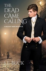 The Dead Came Calling - J. L. Buck - 9781684920891