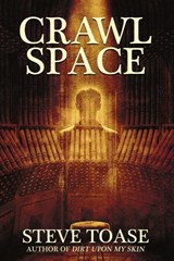 Crawl Space - Steve Toase - 9781685101749