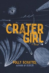 Crater Girl - Polly Schattel - 9781685101848