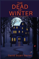 The Dead of Winter - David Stuart Davies - 9781685120887