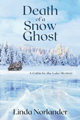 Death of a Snow Ghost - Linda Norlander - 9781685121280