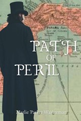 Path of Peril - Marlie Parker Wasserman - 9781685122409