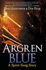 Argren Blue - Ross Hightower ; Deb Heim - 9781685131982