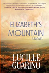 Elizabeth's Mountain - Lucille Guarino - 9781685133924