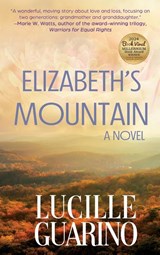 Elizabeth's Mountain - Lucille Guarino - 9781685135768