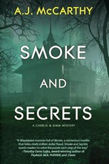 Smoke and Secrets - A. J. McCarthy - 9781685136239