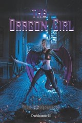 The Dragon Girl - Steven Wood Darkhunter25 - 9781685369941