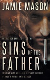 Sins of the Father - Jamie Mason - 9781685491482
