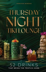 Thursday Night Tiki Lounge - Jennifer Newens - 9781685556020