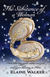The Substance of a Woman - Elaine Walker - 9781685564247